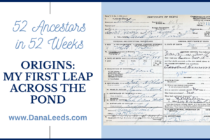 Origins: My First Leap Across the Pond (#2 of 52)